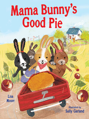 cover image of Mama Bunny's Good Pie
